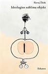 Ideologins sublim...