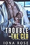 Trouble with the CEO