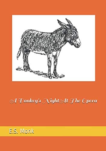 A Donkey's Night At The Opera
