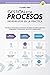 Gestión Por Procesos En La Práctica (Gestión en la Práctica n... by Claudio Pires