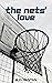 The Net's Love (Sports Roma...
