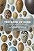 The Book of Eggs: A Life-Size Guide to the Eggs of Six Hundred of the World's Bird Species