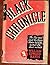 Black Chronicle by William Edward Hayes