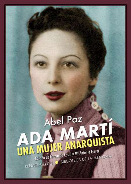 Ada Martí: Una mujer anarquista (Paperback)