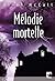 Mélodie Mortelle