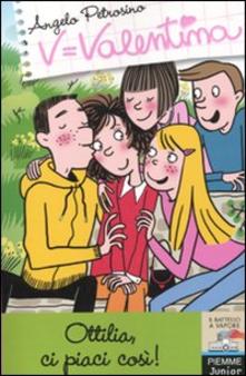 Ottilia, ci piaci così! (Paperback)