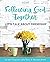 Following God Together: Let...