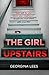 The Girl Upstairs by Georgina Lees