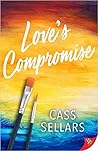 Love's Compromise