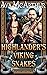 Highlander’s Viking Snakes