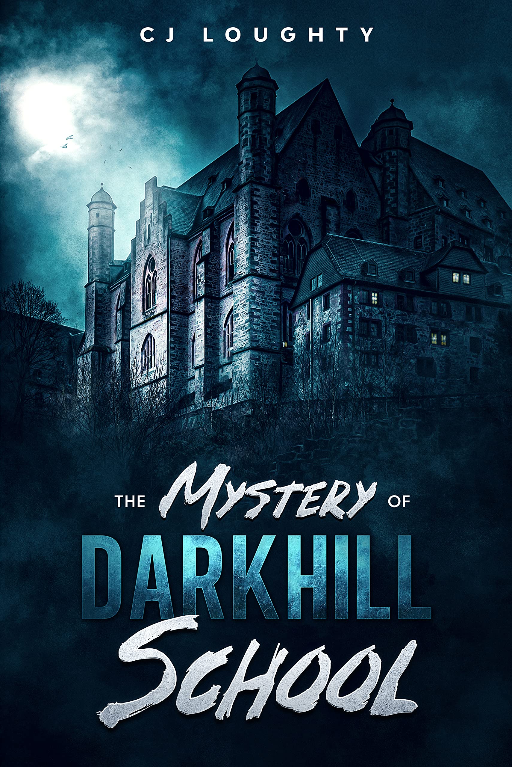 The Mystery of Darkhill School: a scary mystery book for kids 9-12 (Kindle Edition)