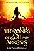 Thrones of Ash and Arrows
