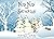 Nan Nan the Snowman by Deborah Albers