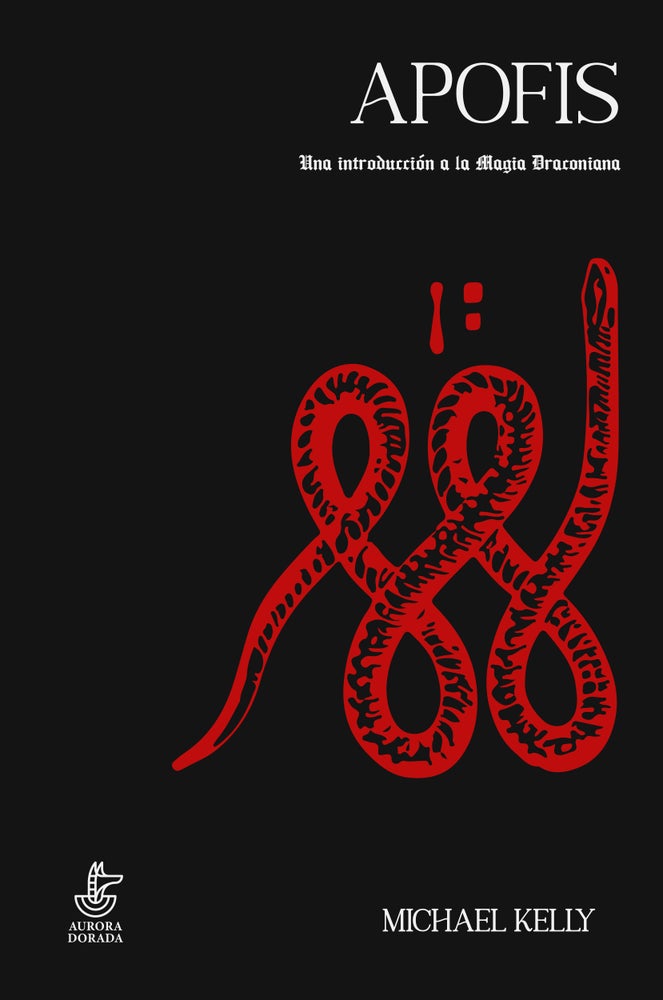 Apofis. Una introducción a la magia draconiana (Paperback)