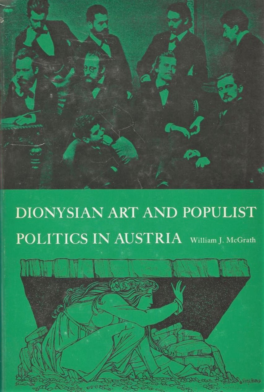Dionysian art and Populist politics in Austria (Hardcover)