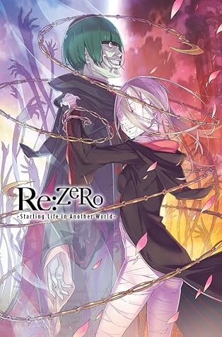 Re Zero Starting Life In Another World Vol 16 By Tappei Nagatsuki