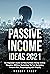 Passive Income Ideas 2021: ...