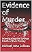 Evidence of Murder: Investi...