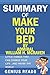 Summary of Make Your Bed By Admiral William H. McRaven: Little Things That Can Change Your Life...And Maybe the World