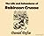 The Life and Adventures of Robinson Crusoe
