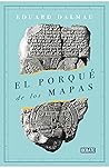 El porqué de los mapas