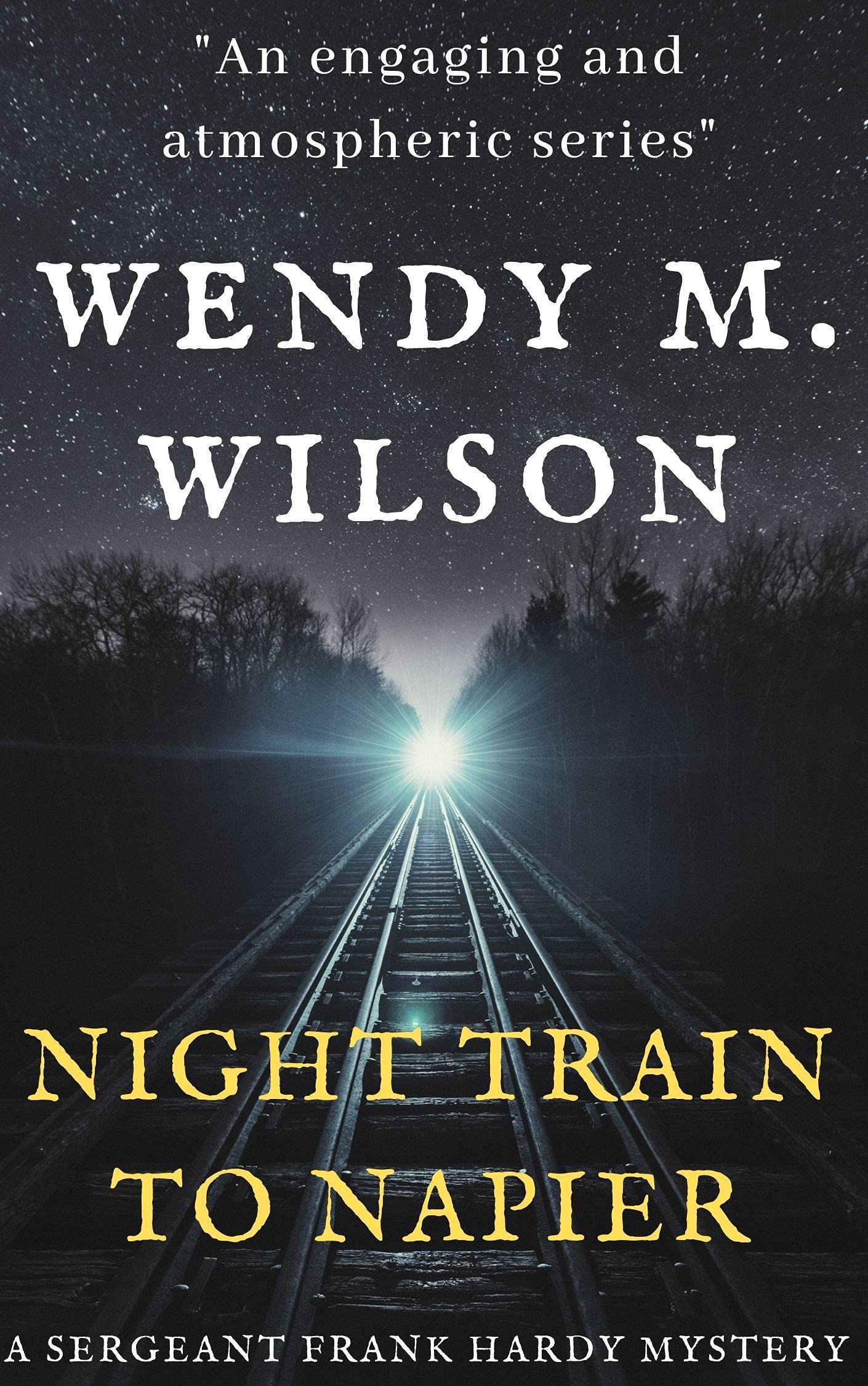 Night Train to Napier (Sergeant Frank Hardy #6)