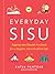 Everyday Sisu: Tapping into...
