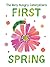 First Spring (The World of Eric Carle)