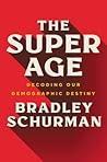the-super-age-decoding-our-demographic-destiny-how-longevity-and-aging-societies-will-reshape-work-b