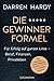 Die Gewinnerformel by Darren Hardy