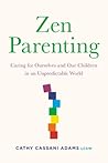 Zen Parenting: Ca...