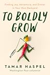 To Boldly Grow: F...