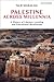 Palestine Across Millennia:...