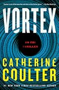 Vortex (FBI Thriller, #25)