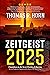 Zeitgeist 2025: Countdown to the Secret Destiny of America… The Lost Prophecies of Qumran, and The Return of Old Saturn’s Reign
