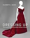 Dressing Up: The ...