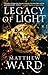 Legacy of Light (The Legacy Trilogy, 3)