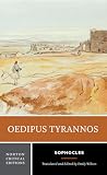 Oedipus Tyrannos by Sophocles Oedipus Tyrannos by Sophocles