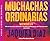 Muchachas ordinarias (Ordinary Girls)
