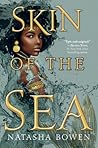 Skin of the Sea by Natasha Bowen
