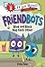 Friendbots: Blink and Block Bug Each Other (I Can Read Comics Level 2, 2)