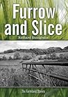 Furrow and Slice