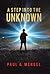 A Step Into the Unknown: A ...