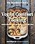 The Buddhist Chef's Vegan Comfort Cooking by Jean-Philippe Cyr