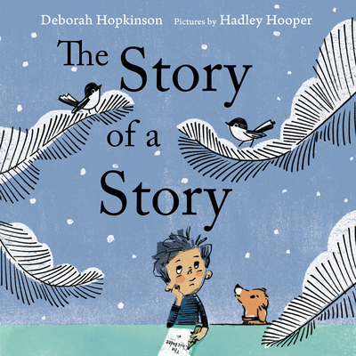 The Story of a Story (Hardcover)
