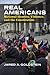 Real Americans: National Identity, Violence, and the Constitution (Constitutional Thinking)