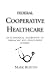 Federal Cooperative Healthc...