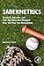Sabermetrics: Baseball, Ste...