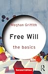 Free Will: The Ba...