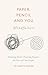 Paper Pencil & You: Mindful...